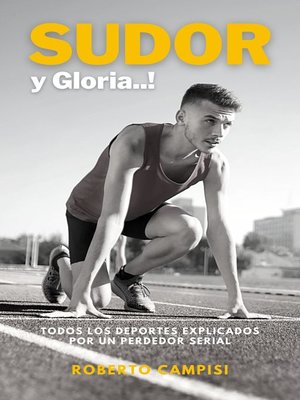 cover image of Sudor y Gloria..!